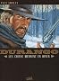 Durango, Tome 1 : Les chiens meurent en hiver