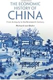 The Economic History of China: From Antiquity to the Nineteenth Century