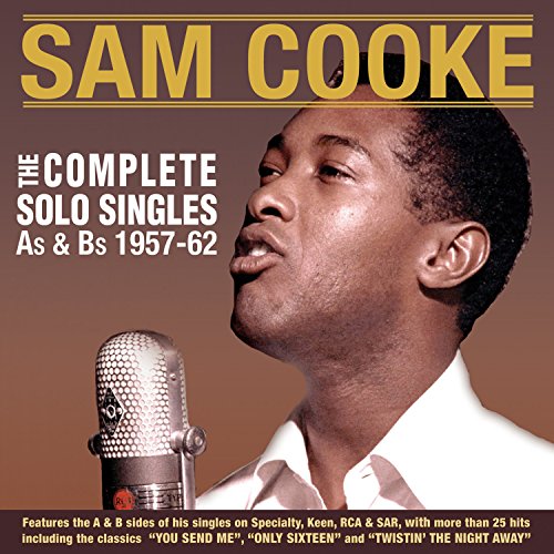 Sam Cooke - The Complete Singles (1956–1962) - Zortam Music