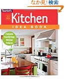 Kitchen Idea Book (Taunton's Idea Book Series)