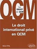 Revue Ellipses Marketing  / Le droit international privé en QCM