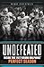 Undefeated: Inside the 1972 Miami Dolphins' Perfect Season