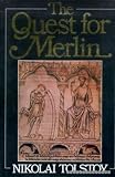 The quest for Merlin