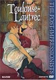 Toulouse-Lautrec (The Post-Impressionists)