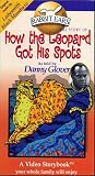 Rabbit Ears: How the Leopard Got His Spots [VHS]