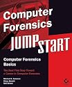 Computer Forensics JumpStart (Jumpstart (Sybex))