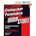 Computer Forensics JumpStart (Jumpstart (Sybex))