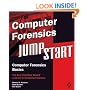 Computer Forensics JumpStart (Jumpstart (Sybex))