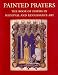 Books : Painted Prayers: The Book of Hours in Medieval and Renaissance Art (Book of Hours of Pannonhalma 1-11)
