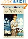 North to Freedom