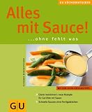 Revue Graefe und Unzer Verlag  / Alles mit Sauce!