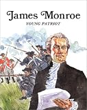 James Monroe - Pbk (Easy Biographies)