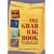 The Grab Bag Book: Your Ultimate Guide to Liferaft Survival