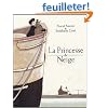 La Princesse de Neige