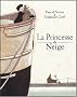 La Princesse de Neige