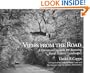 Views from the Road: A Community Guide For Assessing Rural Historic Landscapes