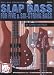Search : Mel Bay Slap Bass For Five and Six-String Bass