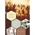 American Indian Chronology: Chronologies of the American Mosaic by Phillip M. White