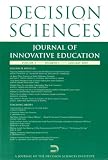 Decision Sciences: Journal of Innovative Education (Volume 3, Number 1, January 2005) Decision Sciences: Journal of Innovative Education (Volume 3, Number 1, January 2005)