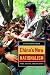 China's New Nationalism: Pride, Politics, and Diplomacy (Philip E. Lilienthal Books) by Peter Hays Gries ISBN 0520244826