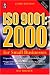 ISO 9001: 2000 For Small Businesses: 2000 for Small Businesses