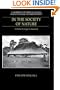 In the Society of Nature: A Native Ecology in Amazonia (Cambridge Studies in Social and Cultural Anthropology)