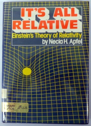 It's All Relative: Einstein's Theory of Relativity