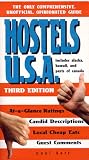 Hostels USA: The Only Comprehensive, Unofficial, Opinionated Guide (Hostels)