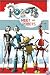 Robots: Meet the Robots (Festival Reader)