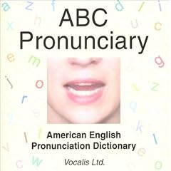 ABC Pronunciary: American English Pronunciation Dictionary