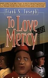 To Love Mercy