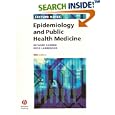 Epidemiology and Public Health Medicine (Lecture Notes) by Richard D. T. Farmer and Ross Lawrenson