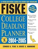 Fiske College Deadline Planner 2004-2005 (Fiske What to Do When for College),
Bruce Hammond