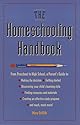The Homeschooling Handbook: From Preschool to High School, A Parent's Guide (Prima Home Learning Library)
