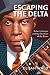 Book Escaping the Delta: Robert Johnson and the Invention of the Blues