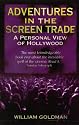 Adventures in the Screen Trade
