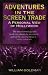 Adventures in the Screen Trade Cover