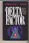 The Delta Factor (Thomas Locke Mystery)
