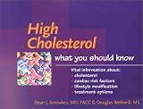 High Cholesterol: What You Should Know