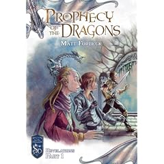 Prophecy of the Dragons (Knights of the Silver Dragon) (Bk. 13)