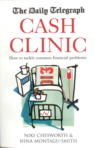 The "Daily Telegraph" Cash Clinic