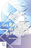 Les rapports de l'Inde et de l'Occident des origines au r�gne d'Asoka