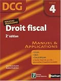 Revue Fernand Nathan  / Droit fiscal DCG4 : Manuel et applications