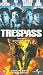 Trespass [1992]