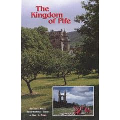 The Kingdom of Fife: An Illustrated Architectural Guide (RIAS Series of Illustrated Architectural Guides to Scotland)