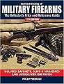 Standard Catalog of Military Firearms (The Collector's Price and Reference Guide) (Paperback)