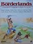 Borderlands: A Runequest Campaign in Seven Scenarios [BOX SET]