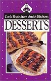 Cookbook From Amish Kitchens: Desserts (Cookbooks from Amish Kitchens)