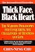 Third Party New : Thick Face, Black Heart: The Warrior Philosophy for Conquering the Challenges of Business and Life