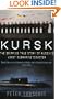 Kursk: Russia's Lost Pride